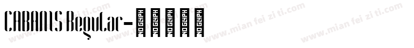 CABANIS Regular字体转换